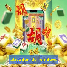 ativador do windows 7 ultimate